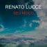 RENATO LUCCE