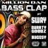 Million Dan Feat. Sway, Durrty Goodz & Buggsy