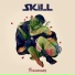 Skill