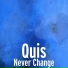 Quis