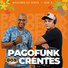Igor DJ, Waguinho da Penha, Junior Souto