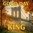 GOOD DAY