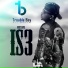 TROUBLEBOY HITMAKER