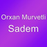 Orxan Murvetli