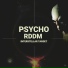 PSYCHO RDDM