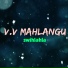 V.V MAHLANGU