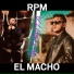 El Macho, Revolucion Por Minuto