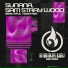 Sunana, Sam Stray Wood