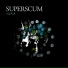 SUPERSCUM