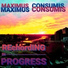 MAXIMUS CONSUMIS
