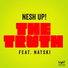 Nesh up! feat. Natski