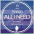 Cafrodeep, Tsholo