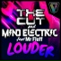 The Cut & Mind Electric ft Mr. Fluff