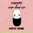 LOUD ABOUT US!, Sikdope