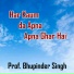 Prof. Bhupinder Singh