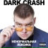 DARK CRASH