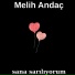 Melih Andaç