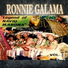 RONNIE GALAMA