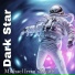 Dark Star feat. Dark New York