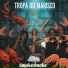 Tropa do Marisco
