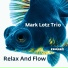 Mark Lotz Trio, Mark Lotz