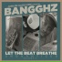 Bangghz