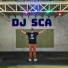 Dj sca