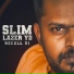Slim Lazer YD, Mathan Freeze, Mc Suria
