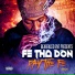 Fe Tha Don