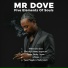 Mr Dove feat. Jimmy Sugarcane
