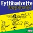 Fyttihælvette