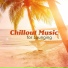 Future Sound of Ibiza, Chilled Ibiza