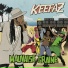 Keefaz, Irie Ites, Tomawok