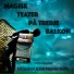 Eik Skibdal & Det Magiske Teater