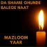Mazloom Yaar