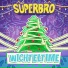 SUPERBRO