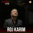 roj karim