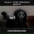 GROWMANE