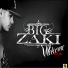 Big Zaki feat. Systeman, Mc-A