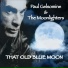 Paul Gelsomine, The Moonlighters