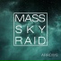 Mass Sky Raid