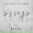 My Last Eclipse