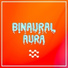 Binaural Aura