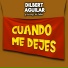 Dilbert Aguilar Y Su Orquesta La Tribu