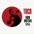 Toco feat. Rosalia De Souza