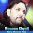 Masoom Khyali