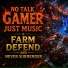 No Talk Gamer Just Music