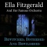 Ella Fitzgerald and Her Famous Orchestra