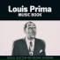 Louis Prima, Prima