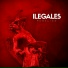 Ilegales